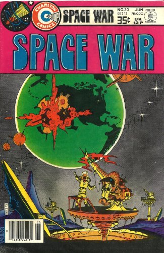 Image for comic: SPACE WAR V2 #30... 6/78... Work by Wood/Sutton/Staton...