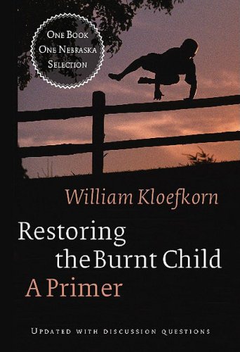 Image for Restoring the Burnt Child: A Primer