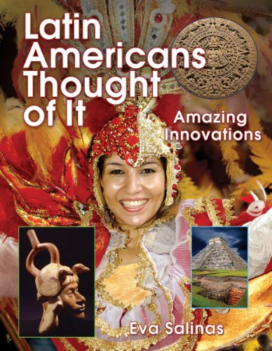 Image for Latin Americans Thought of It: Amazing Innovations (We Thought Of It)
