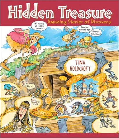 Image for Hidden Treasures: Amazing Stories of Discovery (Hidden! Series)